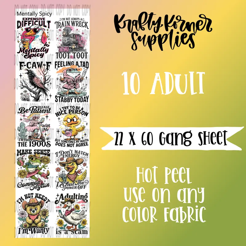 DTF Transfer Gang Sheet - Mentally Spicy Graphic Fabric Adhesive Transfer Print, 22x60 in (22x60 size), Hot Peel, Any Color, Universal Fabric Compatibility, DIY Craft Supplies for Office Stationery Notebooks