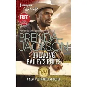 USED-Breaking Bailey's Rules (The Westmorelands) by Brenda Jackson (Unknown)