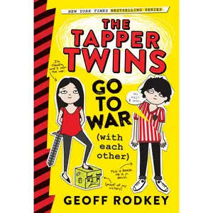 The Tapper Twins Go to War (With Each Other) by Geoff Rodkey [Paperback Book]