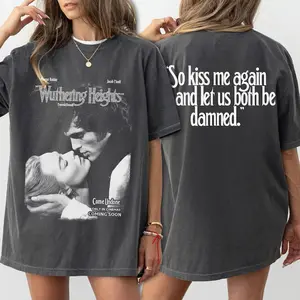 (Sale Off Up To 50%) 2 sided Wuthering Heights Classic Novel 2026 Shirt, Emily Couple Bronte Romance Inspired Tee, Emerald Bookish Fennell Shirt, Sweatshirt Full Color, For Men, For Women, Casual, Classic Fashion, Tee Print