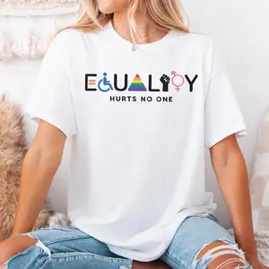 Equality Hurts No One Woman Rights T-Shirt, T-Shirt With Sayings, Liberal Feminist Shirt, Empower Women Shirt, Women Inspirational Tee