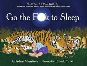 Go the Fu*k to Sleep