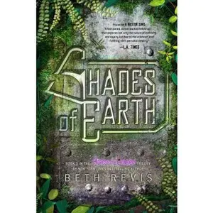 USED-Shades of Earth: An Across the Universe Novel by Beth Revis (Hardcover)