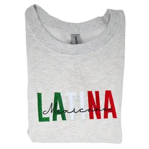 Latina Mexicana Embroidered Sweatshirt, Latina Sweatshirt