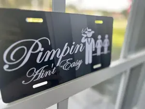 Pimpin Ain’t easy License Plate - License Plate