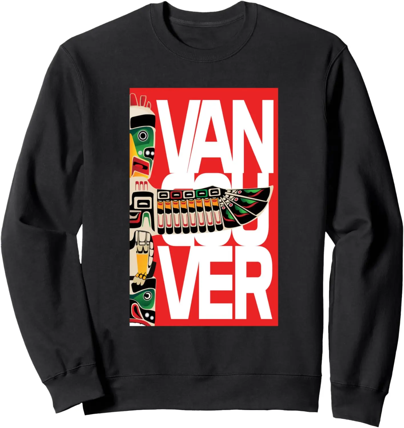 Vancouver British Columbia Canada Tribal Totem Pole Eagle Sweatshirt