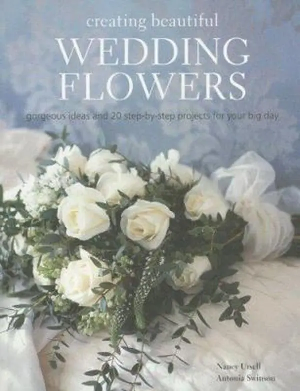 USED Book - Creating Beautiful Wedding Flowers: Gorgeous Ideas and 20 Step-by-step Projects for Your Big Day by Nancy Ursell (Paperback) - english