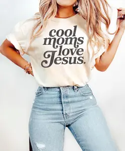 Cool Moms Love Jesus Shirt, Praying Mama, Religious Mom Sweatshirt, Inspirational Mom Tee, Gift for Mom, Faithful Mother Gift, Unisex Tee, Y2k Clothing, Gift for Mom, Womenswear