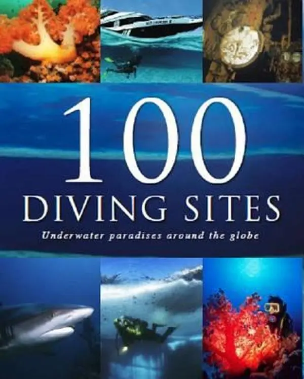 USED-100 Diving Sites by Paul Munzinger (Hardcover)
