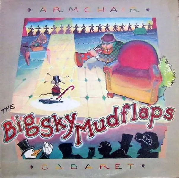 The Big Sky Mudflaps - Armchair Cabaret (LP, Album)