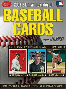 USED-2006 Standard Catalog Of Baseball Cards by Lemke, Bob (Paperback)