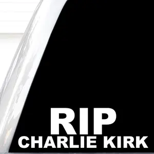 Rest In Peace Charlie Kirk Decal, RIP Charlie Kirk Bumper Sticker, Thank You For Your Service Charlie, Fly High Charlie
