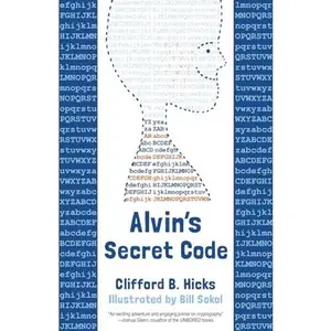 USED-Alvin's Secret Code by Hicks, Clifford B. (Paperback)
