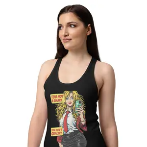 Too Hot To Handle - Tank Top