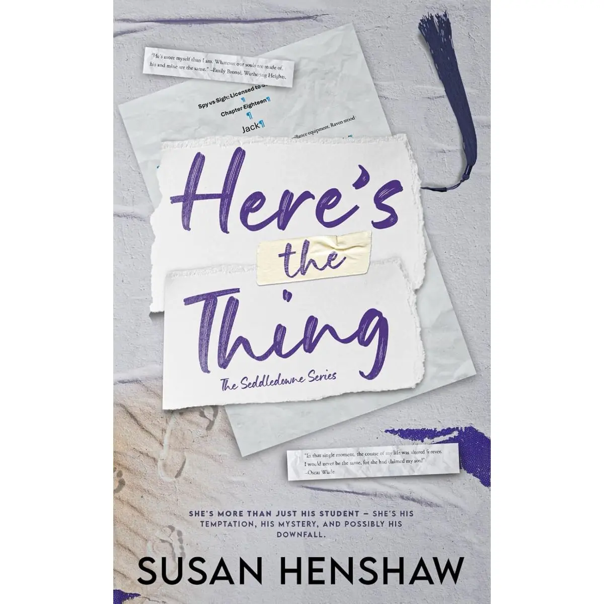 Here's the Thing: A Professor/Student, Age Gap, Hidden Identity, Small Town Romance (The Seddledowne Series) Paperback – November 10, 2024