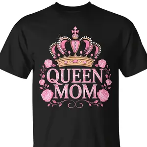 Queen Mom Happy For Mothers Day Mom T-Shirt |     Unisex, Casual Style, Crew Neck, Slight Stretch, Regular Fit, All-season, Drawing Pattern