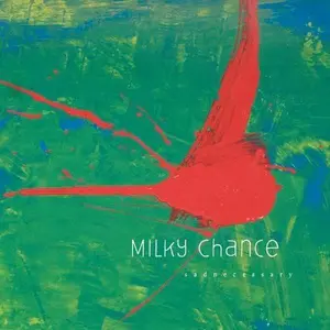 Milky Chance - Sadnecessary NEW Vinyl Record