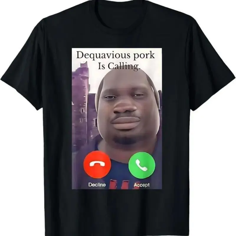 Funny printed T-shirt Daquavious Pork is CallingJohn Pork Meme Joke Oddly T-ShirtKnitted pure cottoncomfortable T-shirt