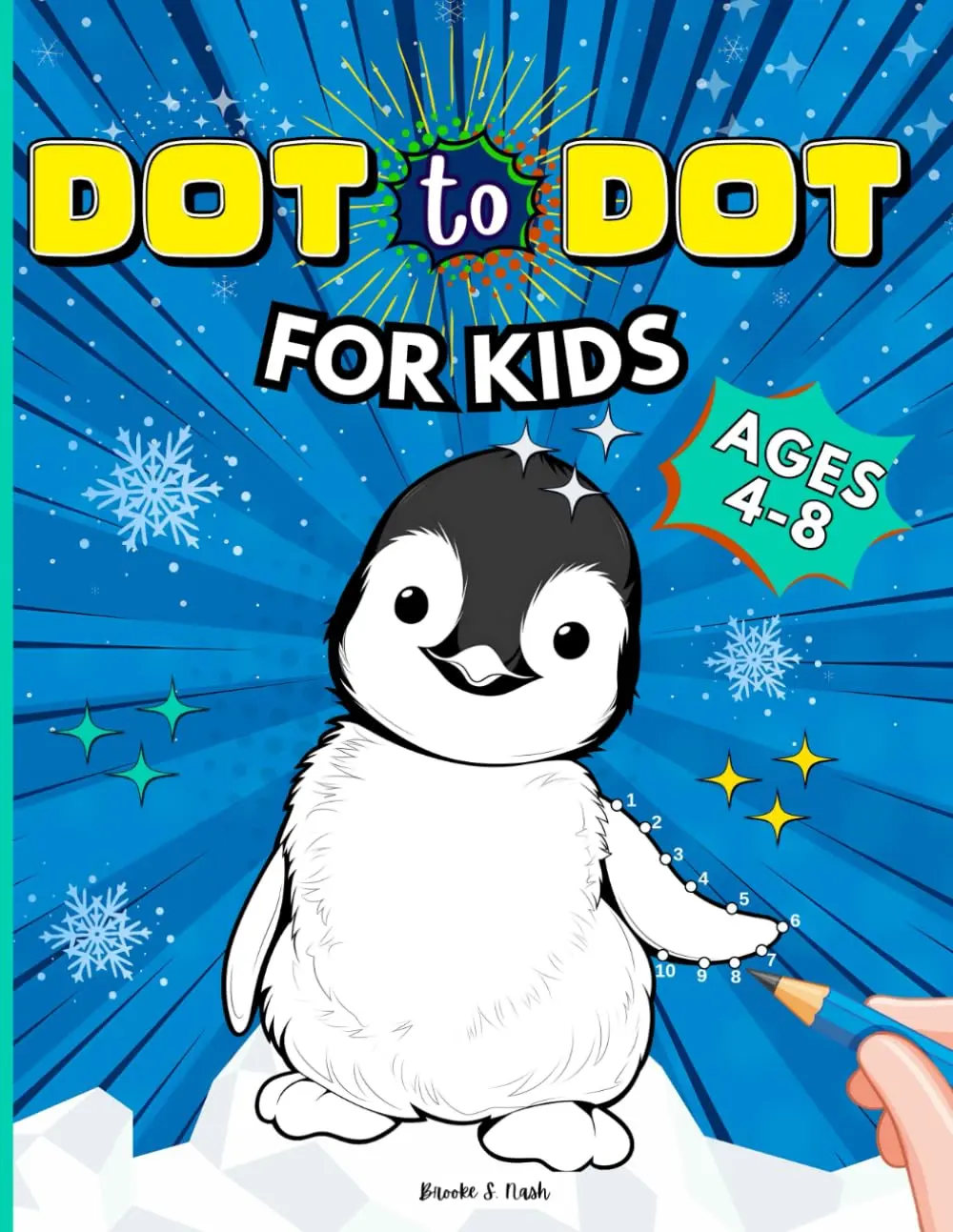 Dot to Dot for Kids Ages 4-8: 100 Connect the Dots Puzzles with Animals Using Numbers 1-70