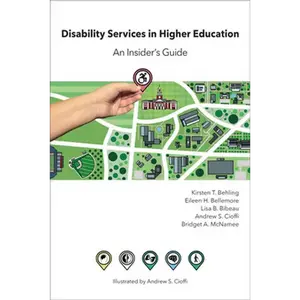 Disability Services in Higher Education: An Insider's Guide - Hardcover