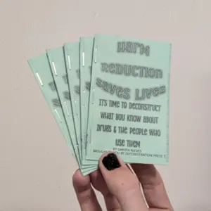 Harm Reduction Saves Lives Zine