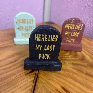 Crystal Tombstone - Handmade Home Decor, Random Material, Black Base, "HERE LIES MY LAST FUCK" Text, US Origin