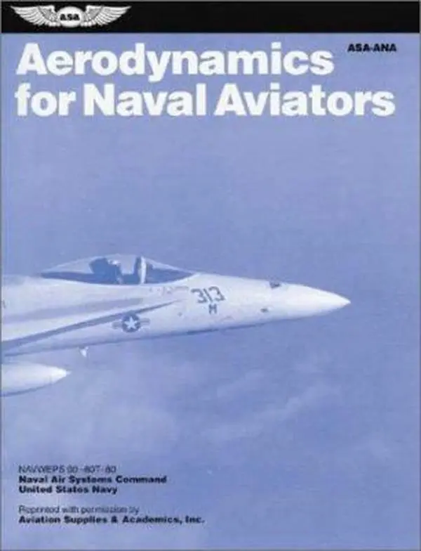 USED Book - Aerodynamics for Naval Aviators (FAA Handbooks) by Federal Aviation Administration (Paperback) - english