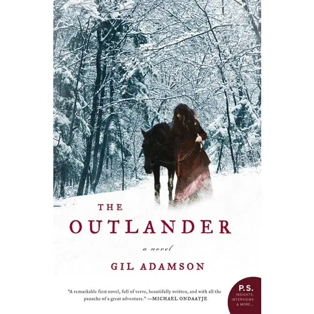 The Outlander: A Novel by Gil Adamson [Paperback Book]