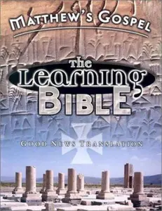 USED-Matthew's Gospel: The Learning Bible- Good News Translation by Anonymous (Paperback)