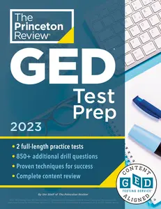 USED-Princeton Review GED Test Prep, 2023: 2 Practice Tests + Review & Techniques + Online Features by The Princeton Review (Paperback)