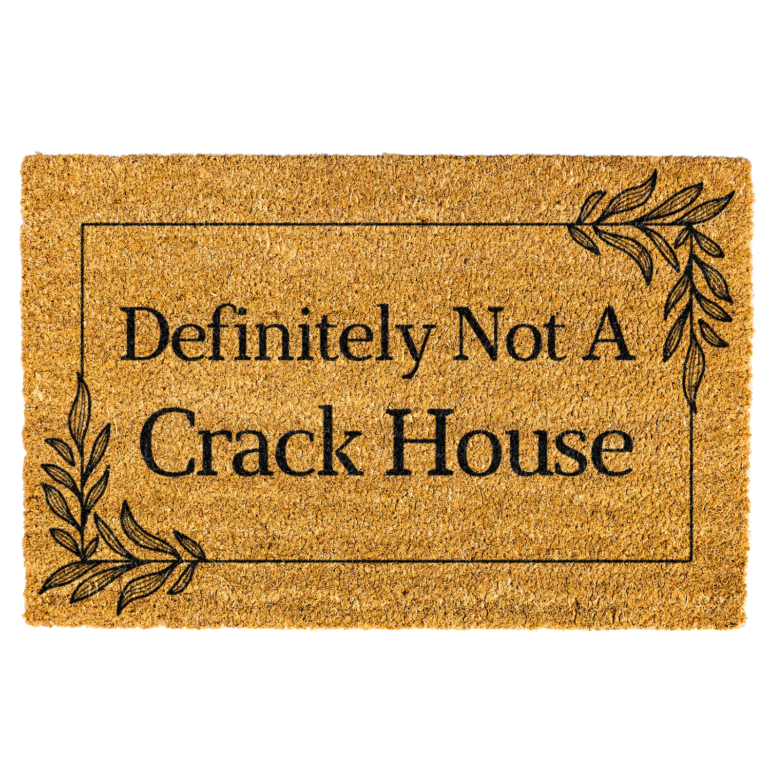 Letter Pattern Doormat, Funny Doormat Door Mat Housewarming Gift Newlywed Gift Wedding Gift New Home Funny Gift for Friend, Definitely Not A Crack House Doormat