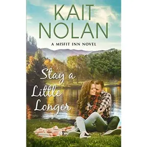 USED-Stay A Little Longer (The Misfit Inn) by Kait Nolan (Paperback)
