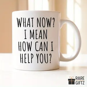 [Reusable Insulated Ceramic Mug] 1pc Reusable Insulated Ceramic Coffee Mug - Machine Washable, Multipurpose Office Humor Gift with Sarcastic Print - "What Now? I Mean How Can I Help You?" for Receptionist, Coworker, Work Gag Gift