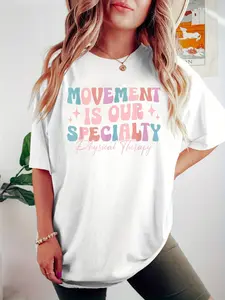 100% Cotton Retro PT PTA Physical Therapy Movement Is Our Specialty T-Shirt, Men's Women's Shirt Top, Short Sleeve Tops Crewneck Tshirt