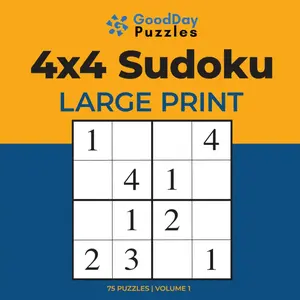 GoodDay Puzzles - Easy Sudoku for Seniors - 4 x 4 Grid - 75 Large Print Puzzles