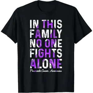 100% Cotton In This Family No One Fight Alone Support Pancreatic Cancer T-Shirt