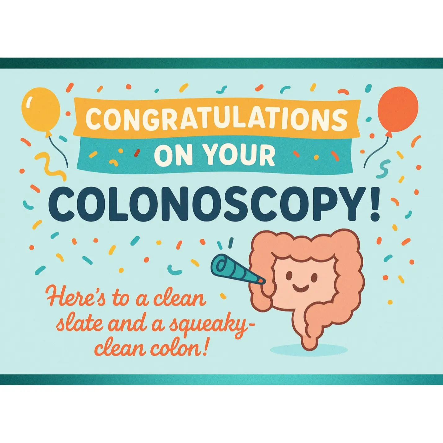 Funny Anonymous Prank Postcard Congratulations on Your Colonoscopy with Balloons Confetti and Party Vibe Perfect for Adult Gag Gifts Office Humor and Prank Mail