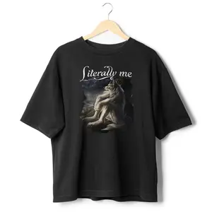 Sitting wolf shirt literally me funny meme tshirt, summer clothes cheap tee Cotton Fabric clothes shopping