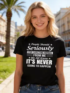 Women's "People Should Stop Expecting Normal From Me" Sarcastic T-Shirt - Funny Quote Short Sleeve Crew Neck Tee, Soft Breathable Casual Top with Umbrella Hemline,, Friendship or Casual Attire