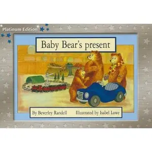 USED-Rigby PM Platinum Collection: Individual Student Edition Blue (Levels 9-11) Baby Bear's Present by Beverley Randell (Paperback)