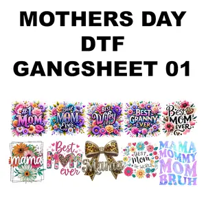 Mother’s Day DTF Transfers - Ready to Press T-Shirt Designs | Full Color, No Weeding (10 Designs Bundle)