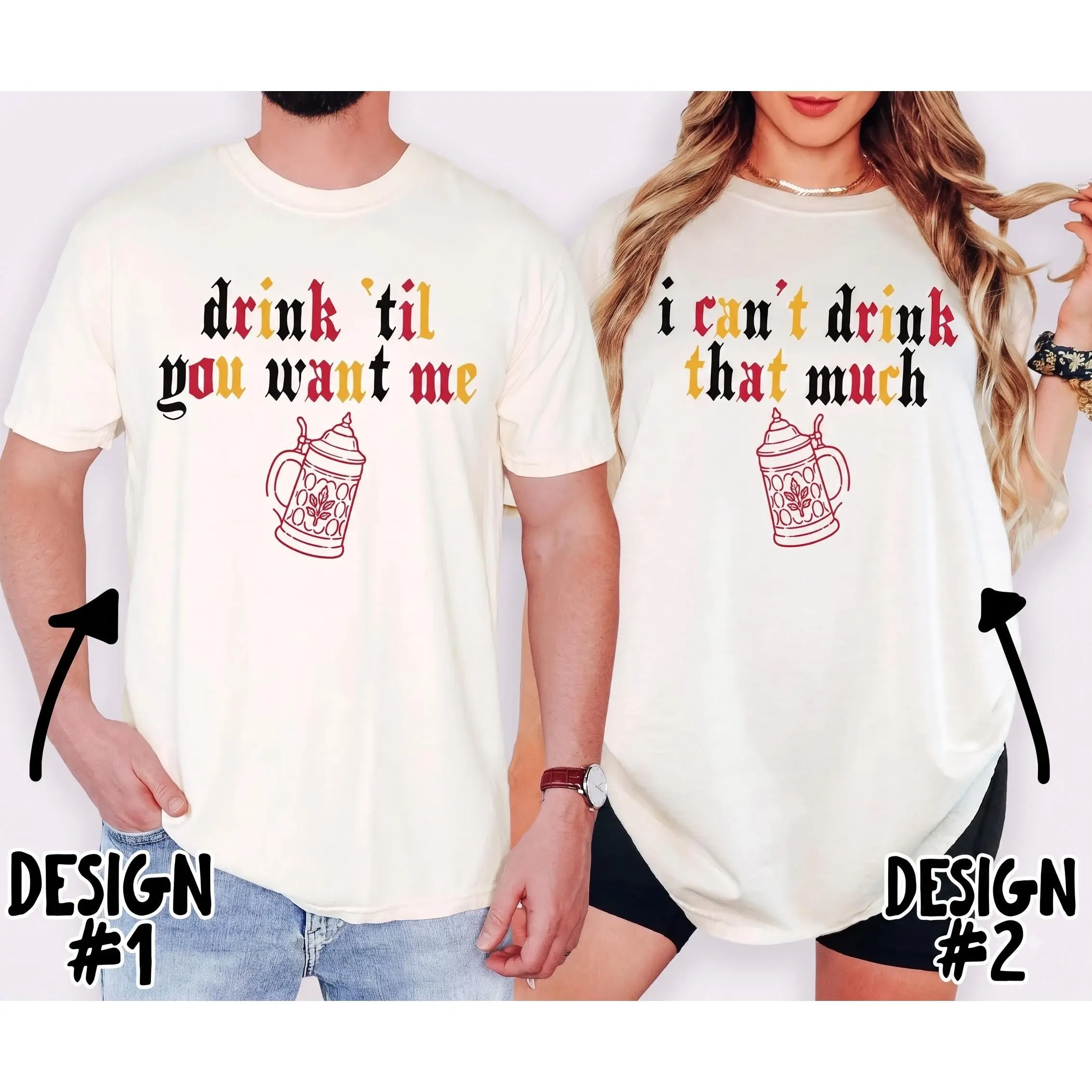 Drink Til You Want Me & I Can't Drink That Much Matching Couple Shirts, Funny Oktoberfest Couple T-Shirts, Drinking Festival Tees, Oktoberfest Outfit, Party Gift