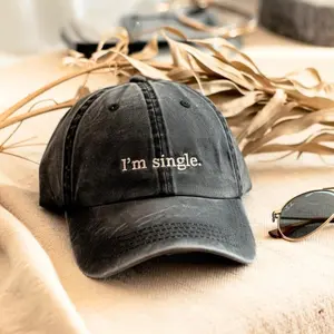 [Made-To-Order] I'm Single Embroidered Washed Baseball Cap, Funny Sarcastic Hat