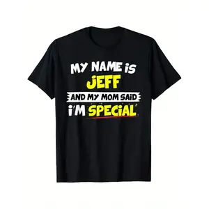 Funny "My Name Is Jeff & My Mom Said I'm Special" T-Shirt - Jeffs Gift, Yellow & Red Text Print Retro Tee, Unisex Casual Wear for Jeff, Year-Round, Humorous Gift Idea 220G