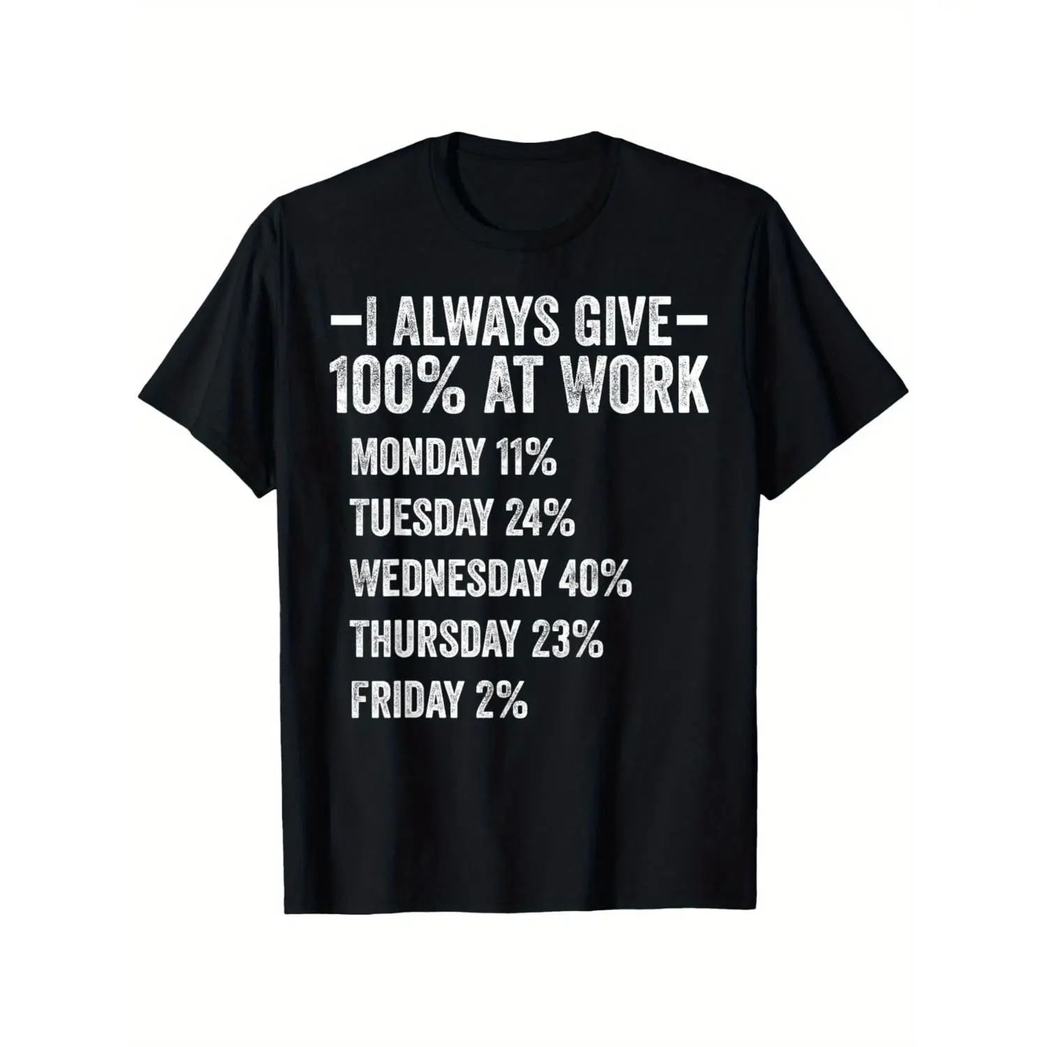 Humorous Work Quote TShirt with Sarcastic Office Humor for Coworkers Managers and Job Interviews Lightweight Casual Workplace Gift