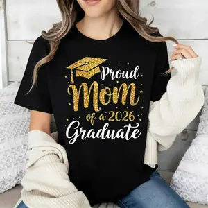 [100% Cotton][ Graphic Tee]"Proud Mom of a 2026 Graduate Graphic T-Shirt – Gold Graduation Cap & Text Design Tee, Perfect for Graduation Celebration, Gift for Proud Moms, Commemorative Graduation Shirt" Pattern Retro Rifle