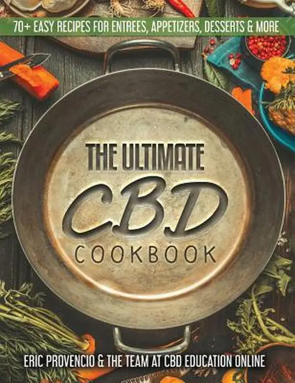 USED-The Ultimate CBD Cookbook - 70+ Easy Recipes for Entrees, Appetizers, and Desserts by Provencio, Eric (Hardcover)
