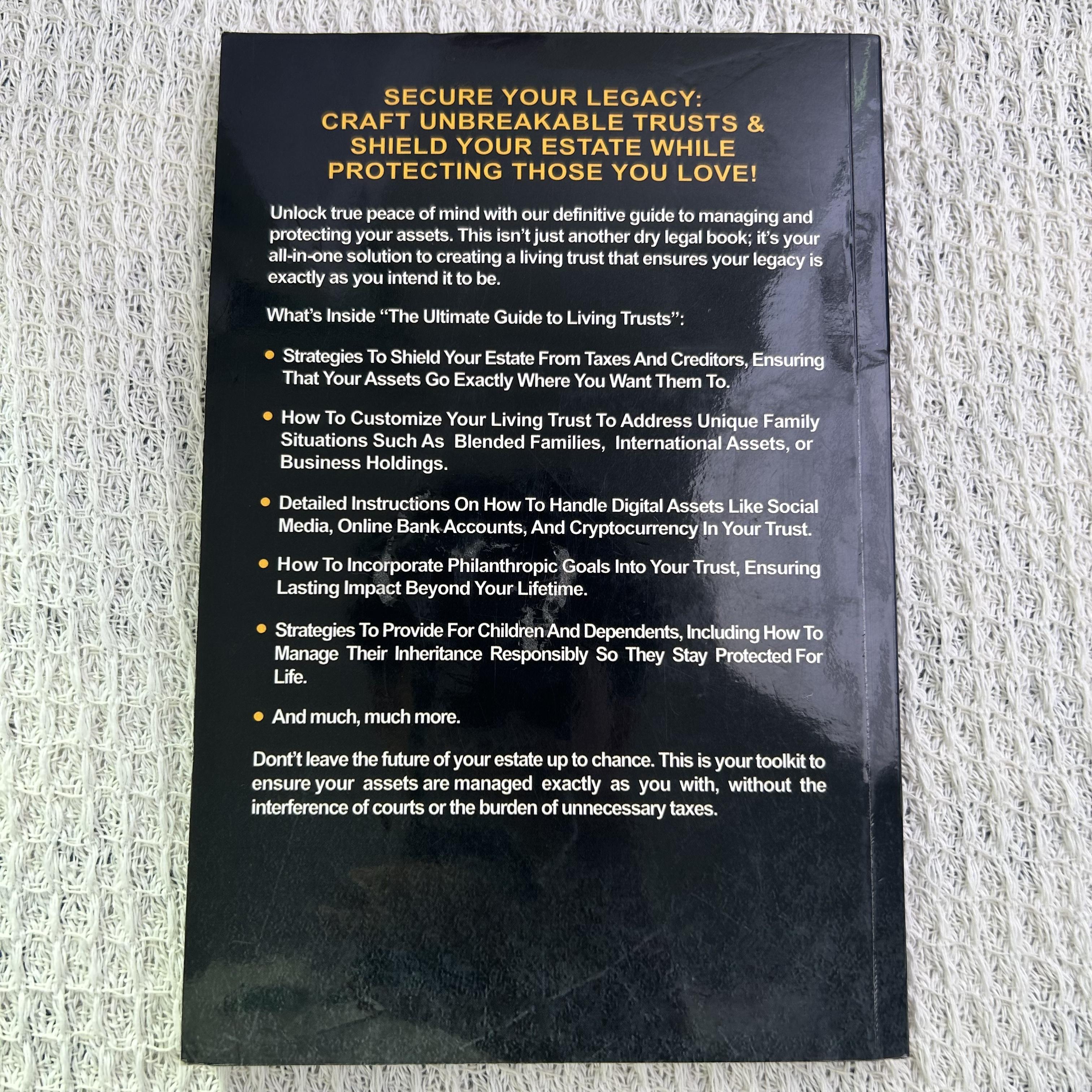 The Only Living Trusts Book You'll Ever Need 2026 Edition How to Make Your Own Living Trust Avoid Probate Protect Your Heirs Assets Save Thousands on Taxes Wealth Strategy