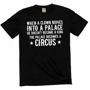 Unisex 220G 100% Cotton T-Shirt, 2026 Summer New "Clown into Palace" Political Satire Graphic Tee, Perfect Gift for Sarcastic Quote Fans, Bold Statement Casual Top for Men and Women