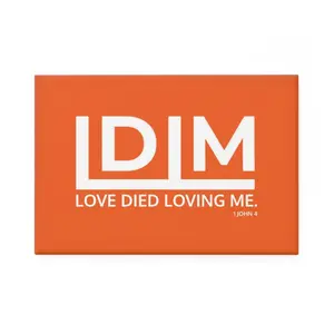 Love Died Loving Me - Fridge Magnet (Orange/White)